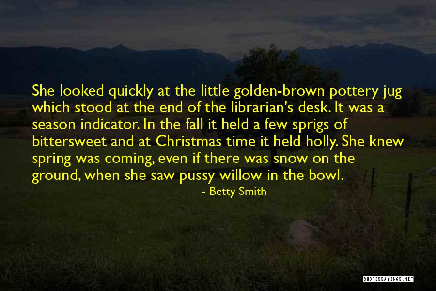 Christmas Coming Soon Quotes By Betty Smith Christmas Coming Soon Quotes By Betty Smith