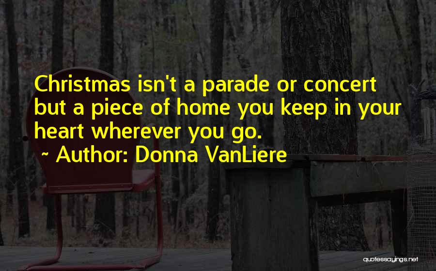 Christmas Concert Quotes By Donna VanLiere