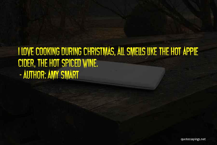 Christmas Cooking Quotes By Amy Smart