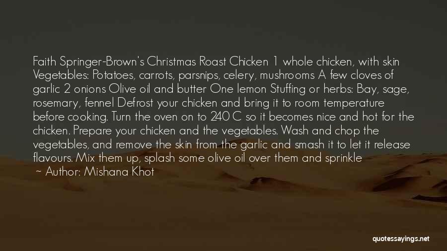 Christmas Cooking Quotes By Mishana Khot