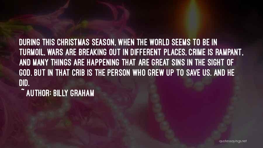 Christmas Crib Quotes By Billy Graham