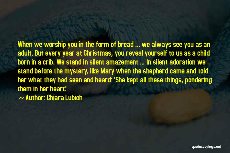 Christmas Crib Quotes By Chiara Lubich