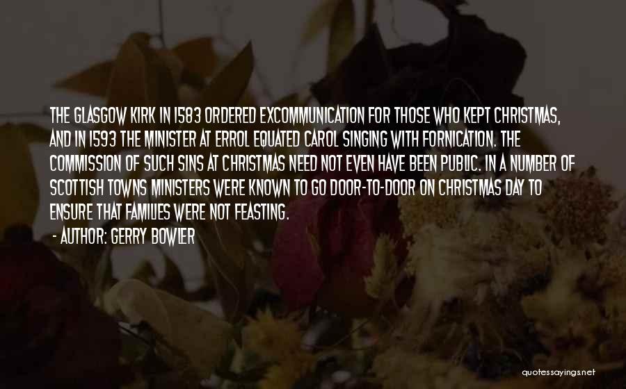 Christmas Day Quotes By Gerry Bowler