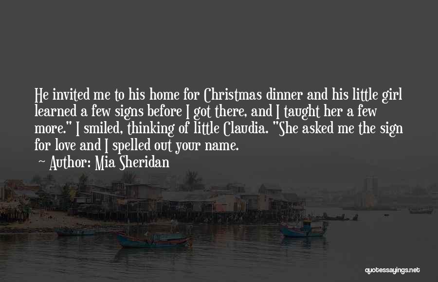 Christmas Dinner Quotes By Mia Sheridan