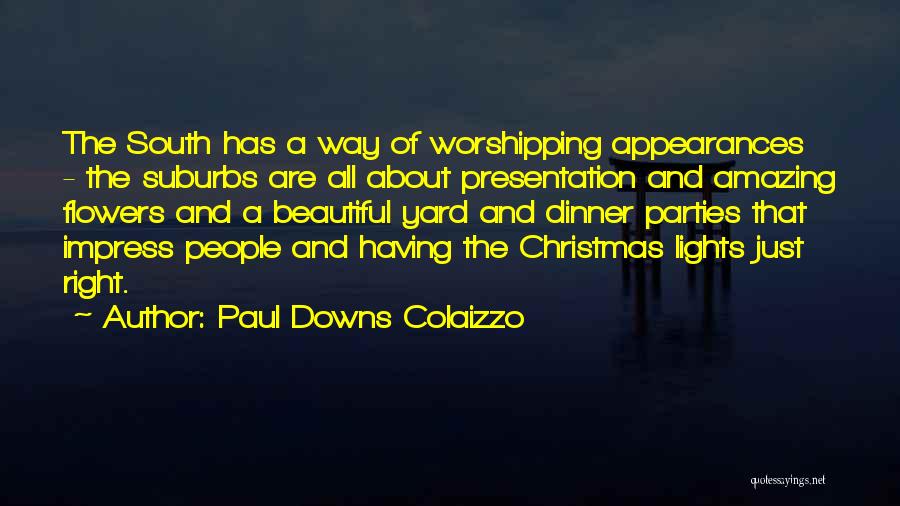 Christmas Dinner Quotes By Paul Downs Colaizzo