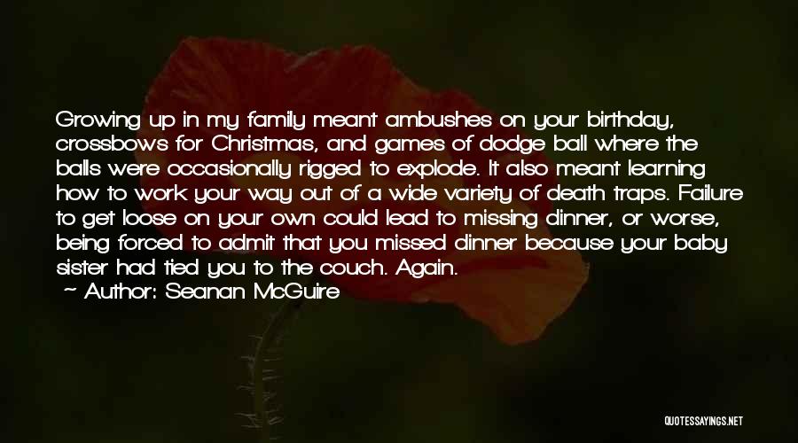 Christmas Dinner Quotes By Seanan McGuire