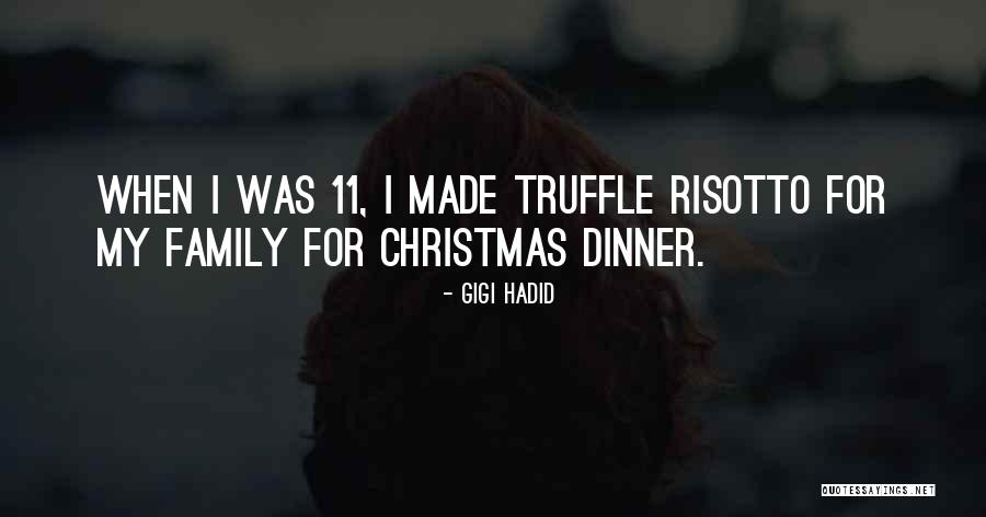Christmas Dinner With Family Quotes By Gigi Hadid Christmas Dinner With Family Quotes By Gigi Hadid