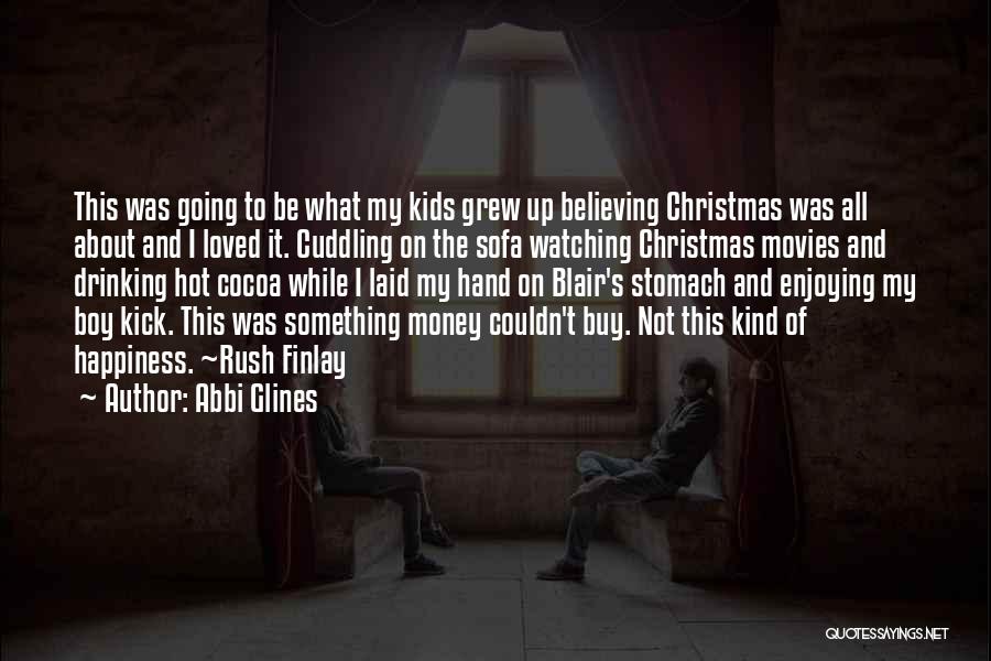 Christmas Enjoying Quotes By Abbi Glines