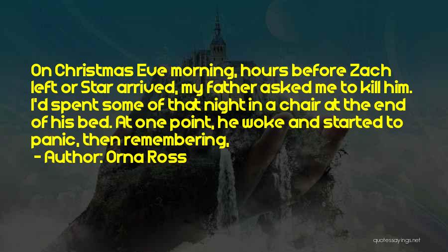 Christmas Eve Quotes By Orna Ross