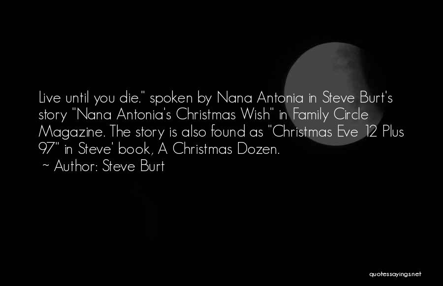 Christmas Eve Quotes By Steve Burt