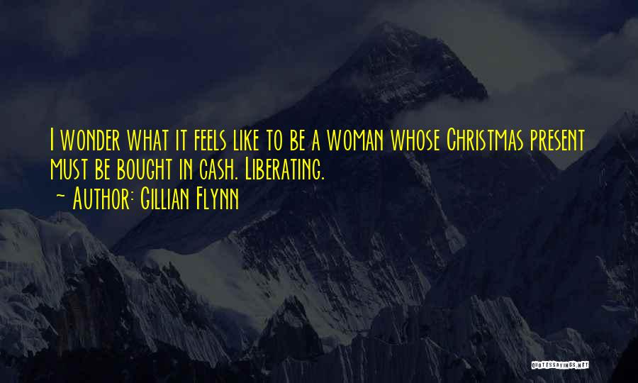 Christmas Feels Quotes By Gillian Flynn