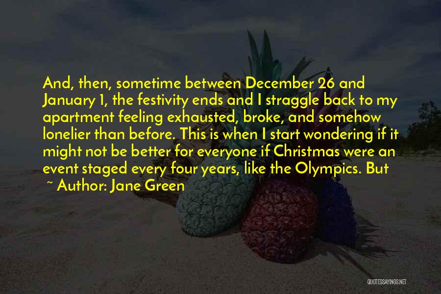 Christmas Festivity Quotes By Jane Green