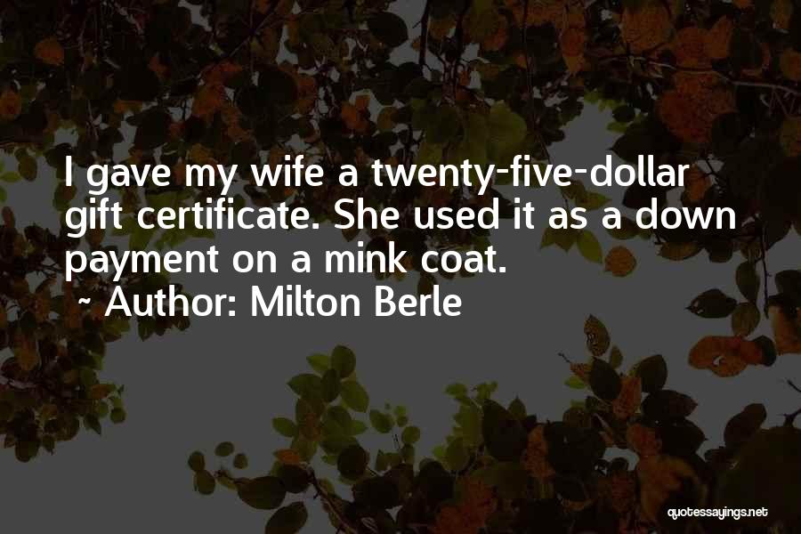 Christmas Gift Quotes By Milton Berle