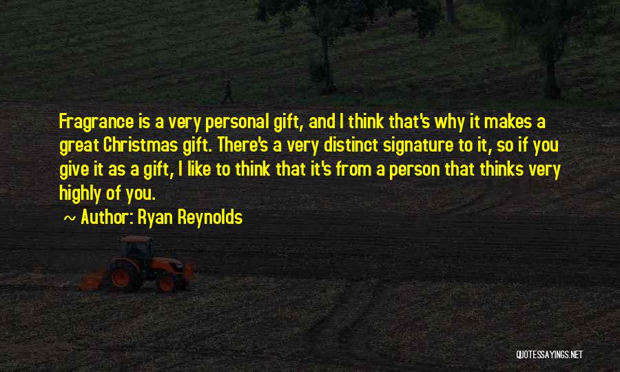 Christmas Gift Quotes By Ryan Reynolds