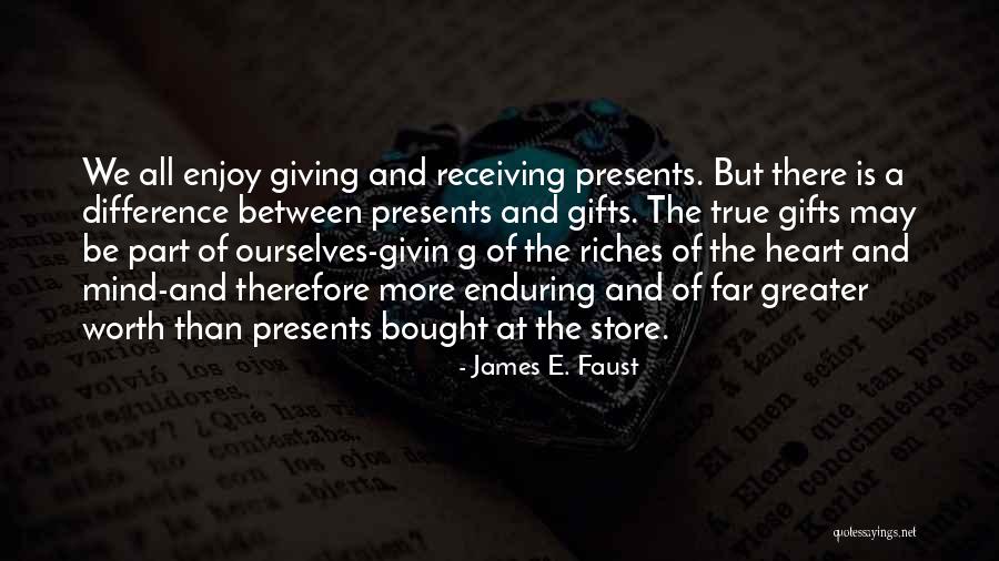 Christmas Giving And Receiving Quotes By James E. Faust