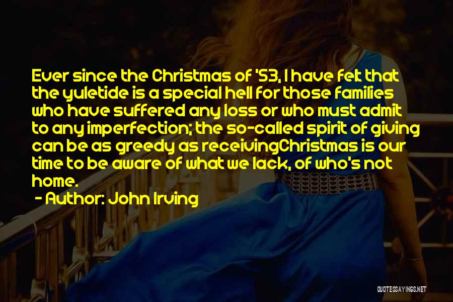 Christmas Giving Not Receiving Quotes By John Irving