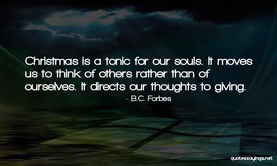 Christmas Giving Quotes By B.C. Forbes Christmas Giving Quotes By B.C. Forbes