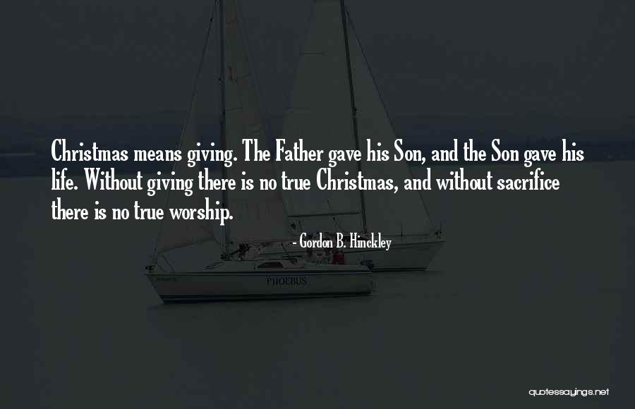 Christmas Giving Quotes By Gordon B. Hinckley Christmas Giving Quotes By Gordon B. Hinckley