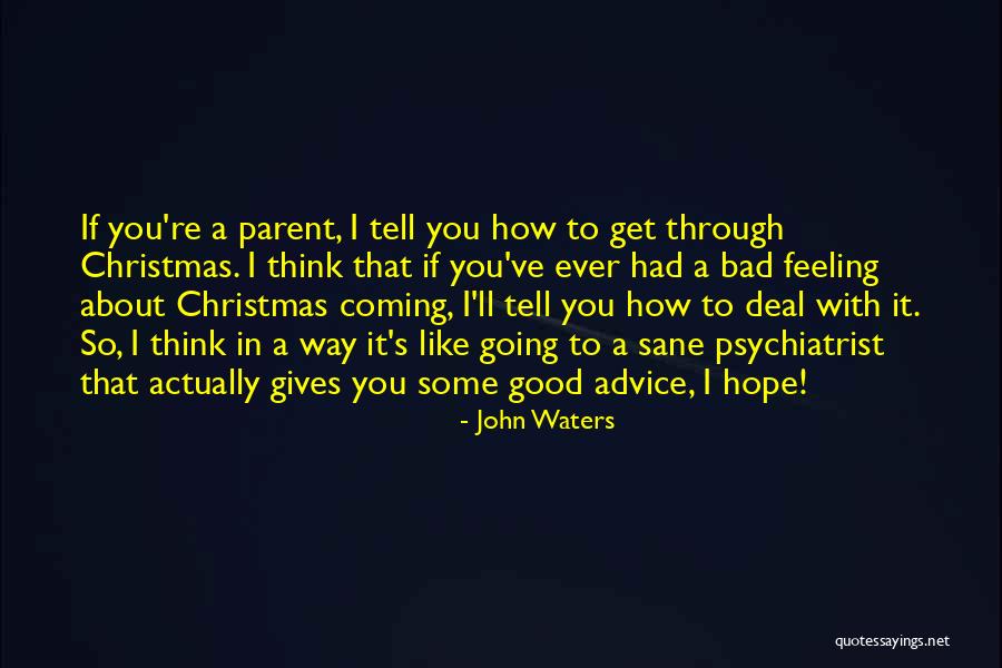 Christmas Giving Quotes By John Waters Christmas Giving Quotes By John Waters