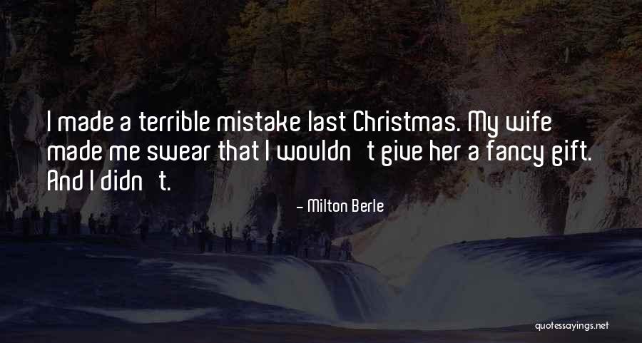 Christmas Giving Quotes By Milton Berle Christmas Giving Quotes By Milton Berle