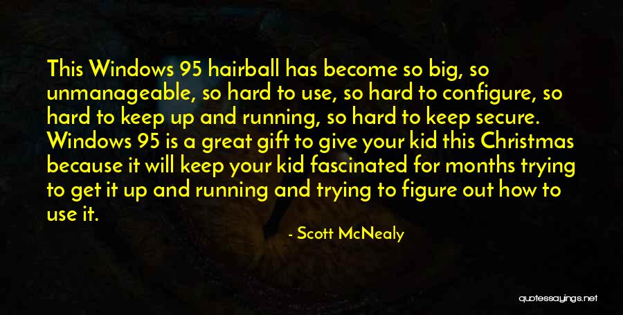 Christmas Giving Quotes By Scott McNealy Christmas Giving Quotes By Scott McNealy