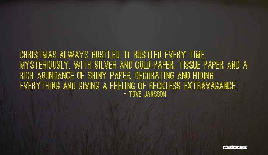 Christmas Giving Quotes By Tove Jansson Christmas Giving Quotes By Tove Jansson