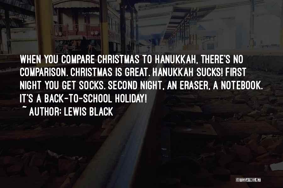 Christmas Hanukkah Quotes By Lewis Black