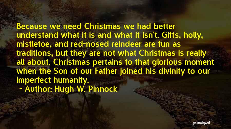 Christmas Holly Quotes By Hugh W. Pinnock