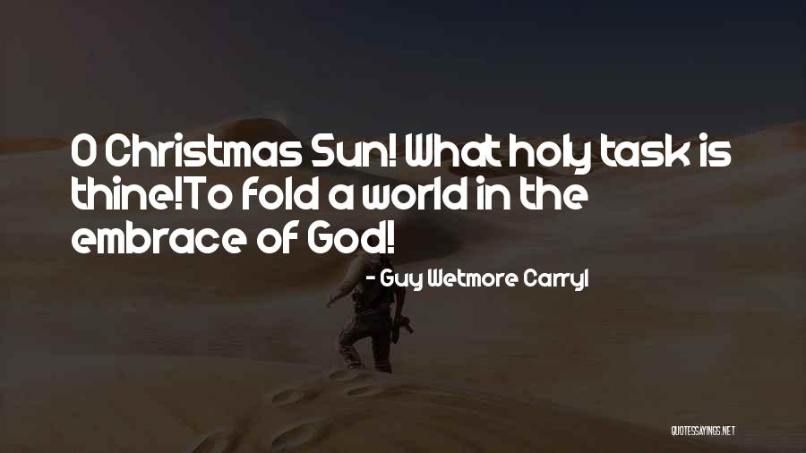 Christmas Holy Quotes By Guy Wetmore Carryl Christmas Holy Quotes By Guy Wetmore Carryl