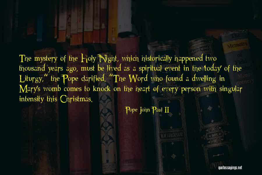Christmas Holy Quotes By Pope John Paul II Christmas Holy Quotes By Pope John Paul II