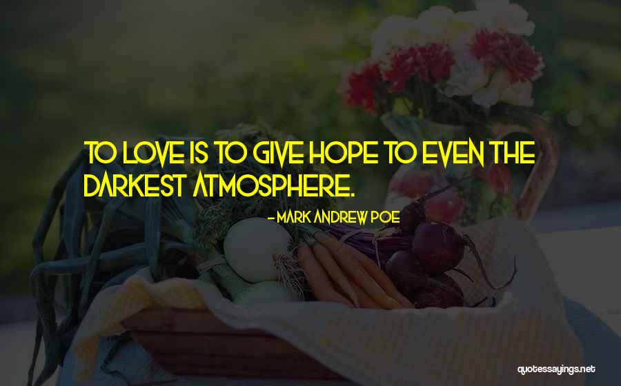 Christmas Hope Quotes By Mark Andrew Poe Christmas Hope Quotes By Mark Andrew Poe