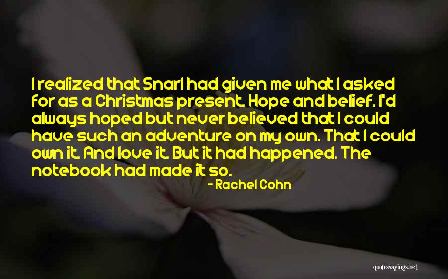 Christmas Hope Quotes By Rachel Cohn Christmas Hope Quotes By Rachel Cohn