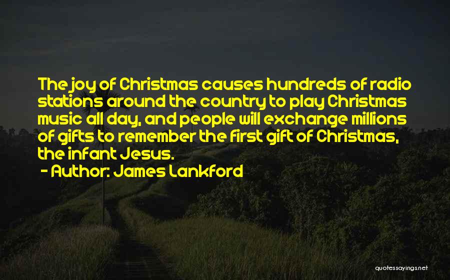 Christmas In The Country Quotes By James Lankford