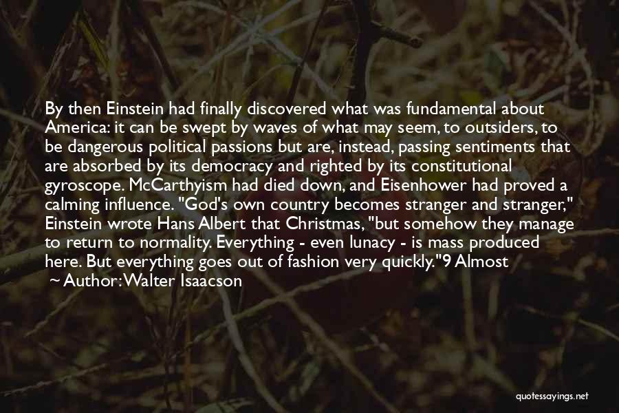 Christmas In The Country Quotes By Walter Isaacson