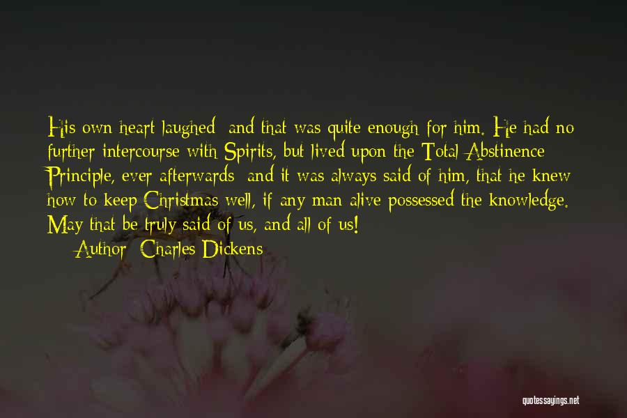 Christmas In Your Heart Quotes By Charles Dickens