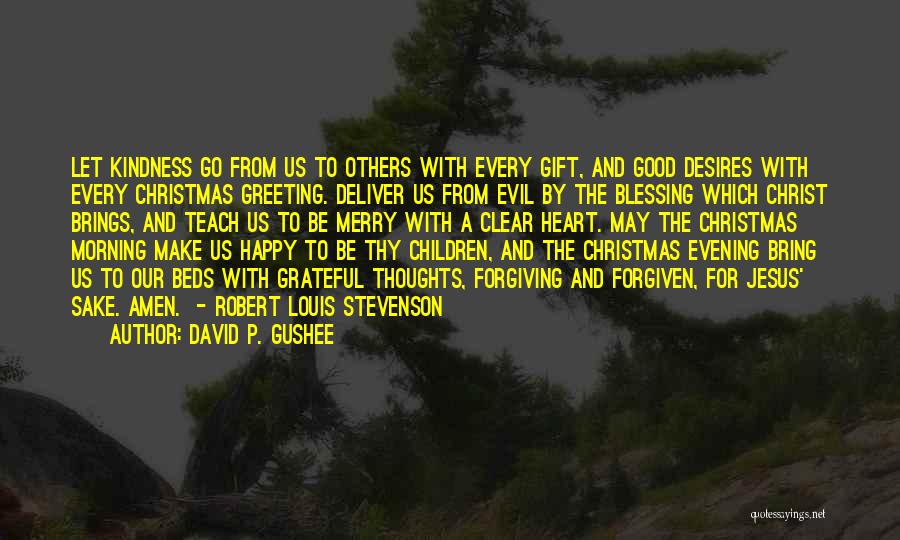 Christmas In Your Heart Quotes By David P. Gushee