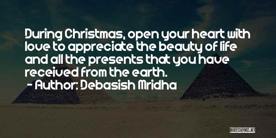 Christmas In Your Heart Quotes By Debasish Mridha