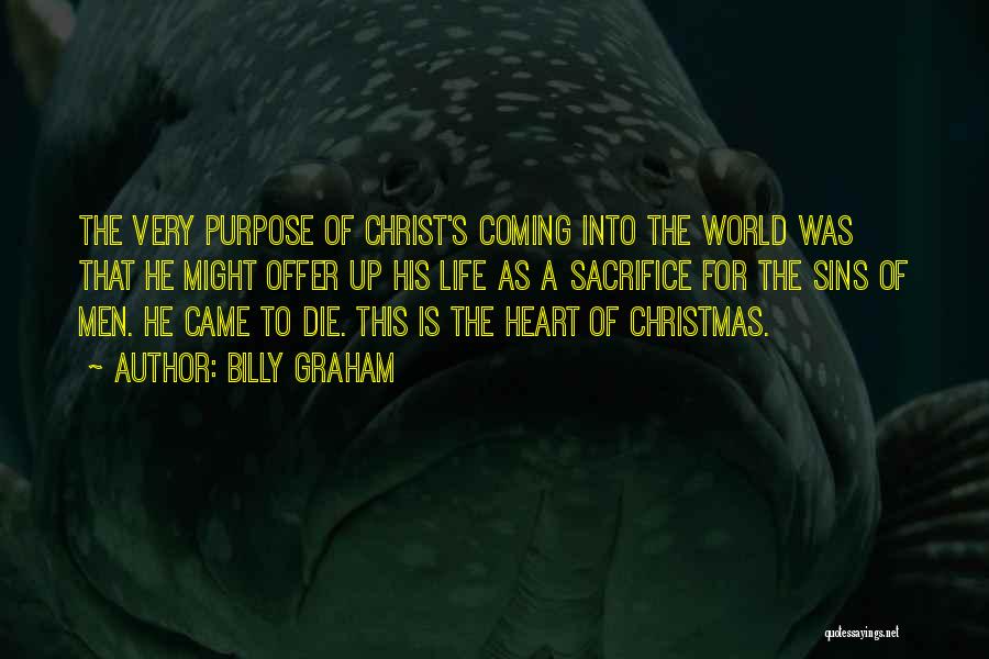 Christmas Is Coming Quotes By Billy Graham