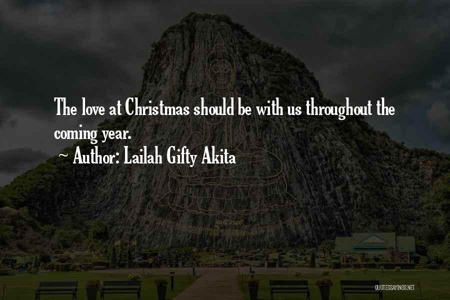 Christmas Is Coming Quotes By Lailah Gifty Akita