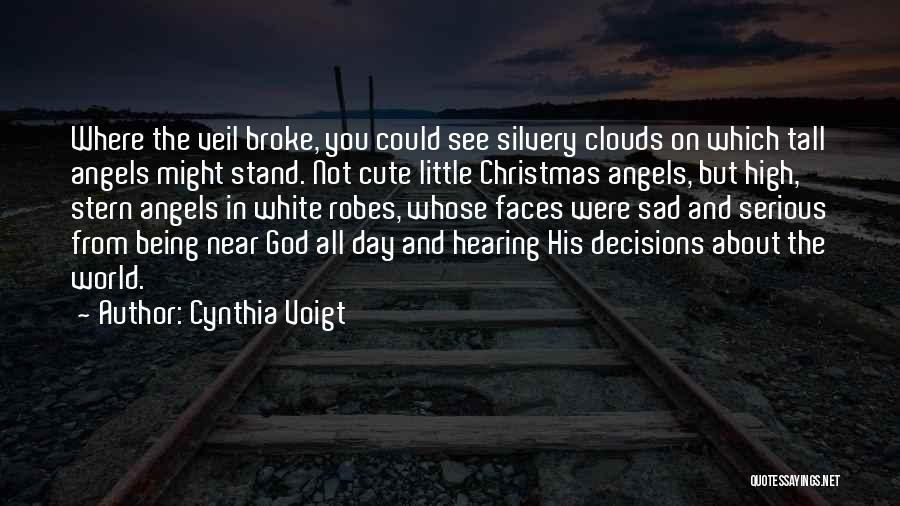 Christmas Is Near Quotes By Cynthia Voigt