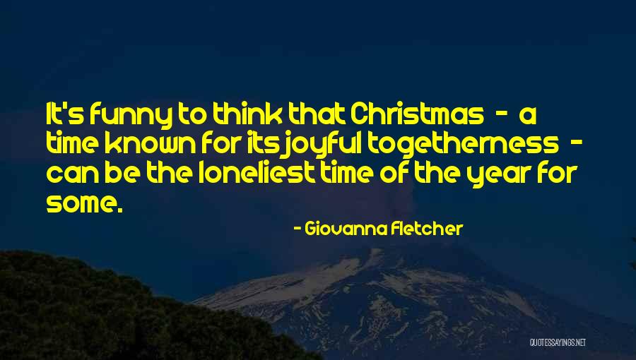 Christmas Is Time For Family Quotes By Giovanna Fletcher