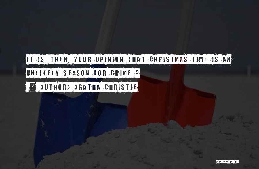 Christmas Is Time For Quotes By Agatha Christie