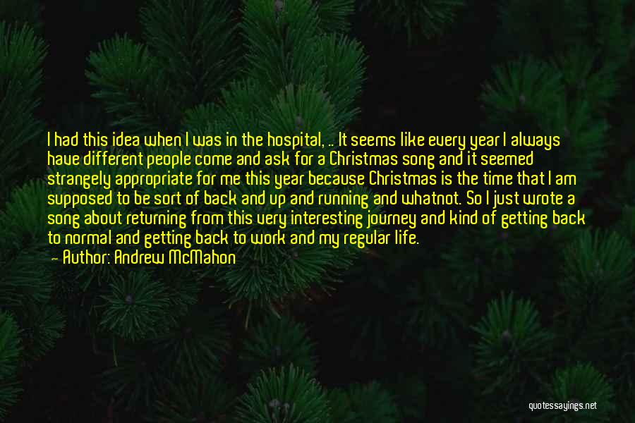 Christmas Is Time For Quotes By Andrew McMahon