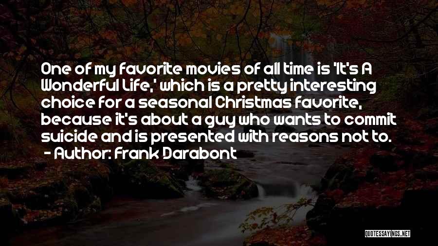 Christmas Is Time For Quotes By Frank Darabont