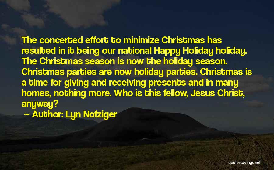Christmas Is Time For Quotes By Lyn Nofziger