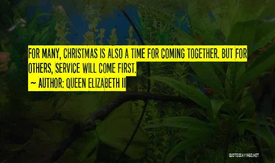 Christmas Is Time For Quotes By Queen Elizabeth II