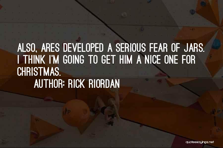 Christmas Jars Quotes By Rick Riordan