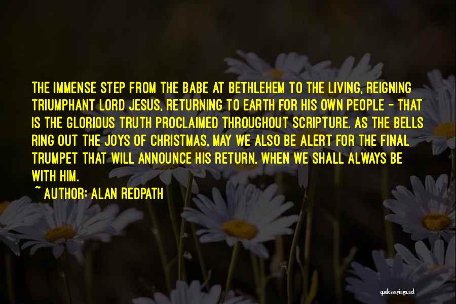 Christmas Joy Quotes By Alan Redpath