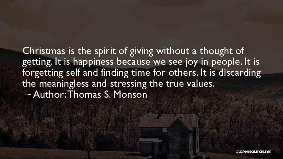 Christmas Joy Quotes By Thomas S. Monson