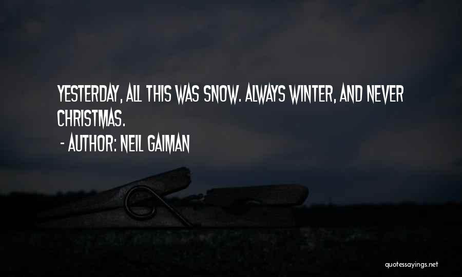 Christmas Let It Snow Quotes By Neil Gaiman